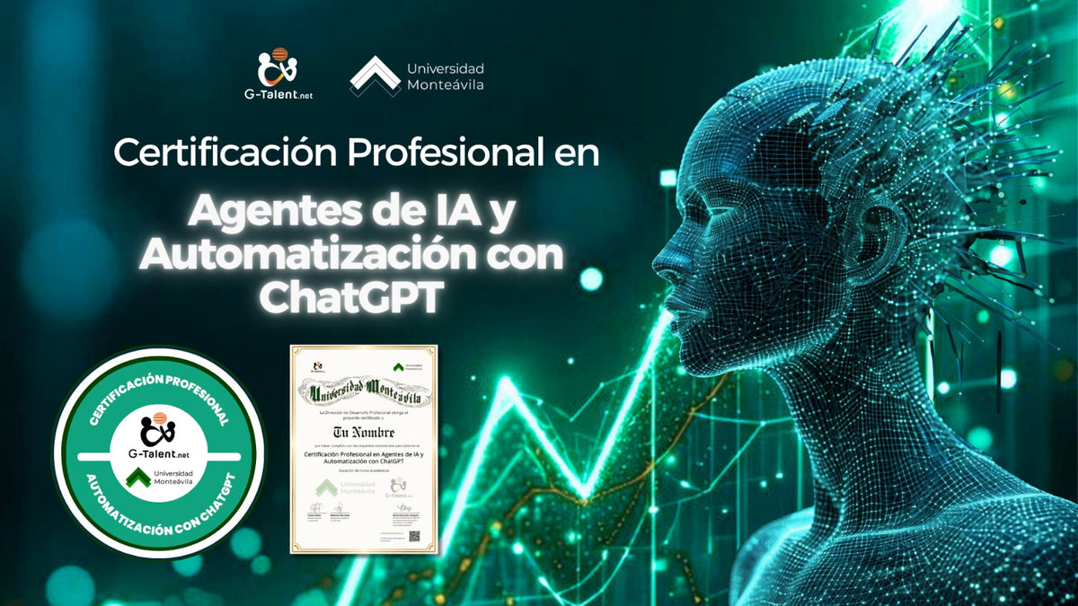 Certificación Profesional en Agentes de IA y Automatización con ChatGPT